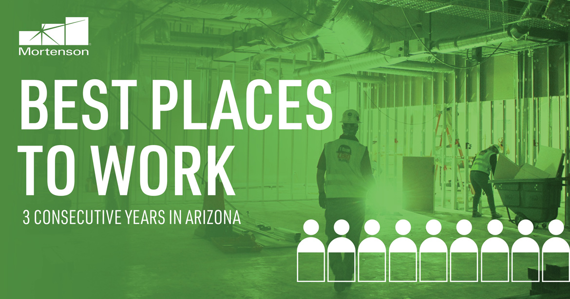 arizona-s-best-places-to-work-3-years-strong-mortenson